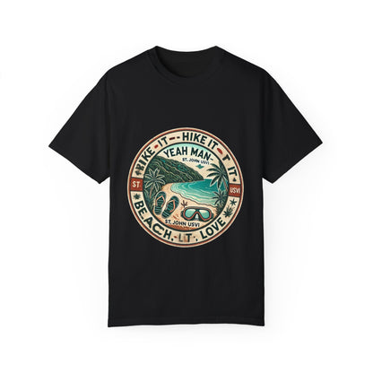 Unisex Garment-Dyed T-Shirt - Beach Vibes with 'Hike It, Beach It, Love It'