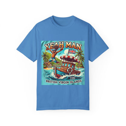 Tropical Vibes Unisex Garment-Dyed T-Shirt - 'Yeah Man' British Virgin Islands